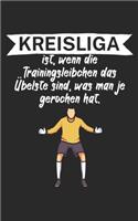 Kreisliga ist wenn die Trainingsleibchen das Übelste sind was man je gerochen hat