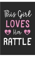 This Girl Loves Her Rattle