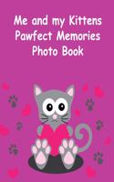 Me and my Kittens Pawfect Memories Photo Book