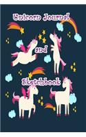 Unicorn Journal and Sketchbook: Unicorn Journal and Sketchbook: Journal and Notebook for Girls