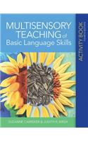 Multisensory Teaching of Basic Language Skills Activity Book