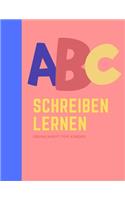 Alphabet schreiben lernen: buchstaben schreiben lernen I das ABC Schreiblernbuch für Kinder