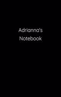 Adrianna's Notebook: Notebook / Journal / Diary - 6 x 9 inches (15,24 x 22,86 cm), 150 pages.