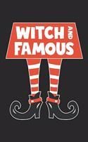 Funny Halloween Notebook - Witch And Famous Wirting Journal - Cute Halloween Gift - Halloween Themed Witch Diary