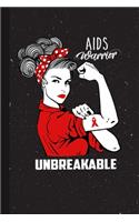 AIDS Warrior Unbreakable