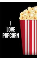 I Love Popcorn