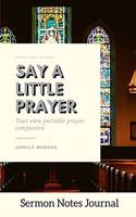 Say A Little Prayer