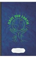 Save Our Earth