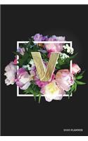 V 2020 Planner: Weekly + Monthly View - Floral Monogram Letter - 6x9 in - 2020 Calendar Organizer with Bonus Dotted Grid Pages + Inspirational Quotes + To-Do Lists(1 Personalized Planners)