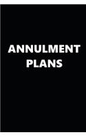 2020 Weekly Planner Annulment Plans Black White 134 Pages