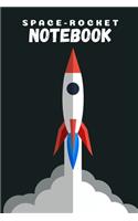 Space-rocket Notebook: space gifts for space lovers and men and women and kids - Lined notebook/journal/logbook