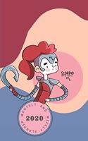 Monthly & Weekly Planner 2020: SCORPIO Zodiac Sign Personalized Cover / 12 - month calendars + week to pages + notes for simply organizing your days (good idea for gift)(8 Cute Cartoon Horoscope 2020)