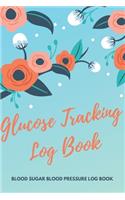 Glucose Tracking Log Book: V.15 Blood Sugar Blood Pressure Log Book 54 Weeks with Monthly Review Monitor Your Health (1 Year) - 6 x 9 Inches (Gift)(1 D.J. Blood Sugar)