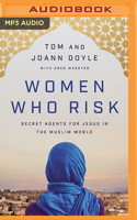 Women Who Risk