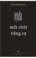 Mot Chut Rieng Tu
