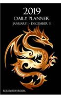 2019 Daily Planner - January 1 - December 31 (Dragon)