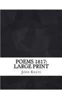 Poems 1817: Large Print
