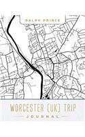 Worcester (Uk) Trip Journal