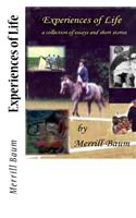Experiences of Life