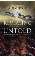 Revealing the Untold
