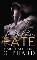 Forbidden Fate