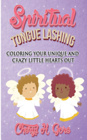 Spiritual Tongue Lashing