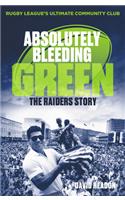 Absolutely Bleeding Green