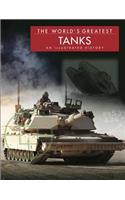 World's Greatest Tanks: An Illustrated History