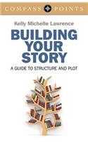 Building Your Story