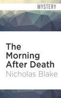 The Morning After Death