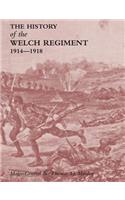 HISTORY OF THE WELCH REGIMENTPart Two 1914-1918