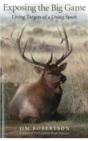 Exposing the Big Game
