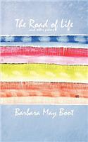 The Road of Life and Other Poems