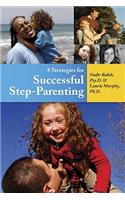 8 Strategies for Successful Step-Parenting