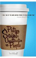 The Patron Saint of Unattractive People