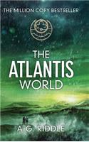The Atlantis World (the Origin Mystery, Book 3)