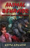 Animal Behavior and Other Tales of Lycanthropy