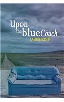 Upon the Blue Couch
