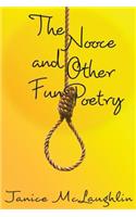 The Nooce and Other Fun Poetry