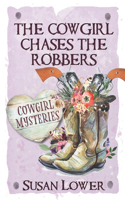 Cowgirl Chases The Robbers