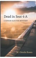 Dead in Seat 4-A