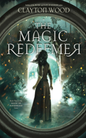 Magic Redeemer