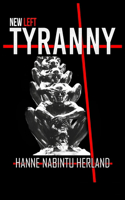 New Left Tyranny
