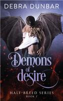 Demons of Desire: (1 Half-Breed)