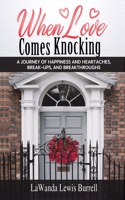When Love Comes Knocking