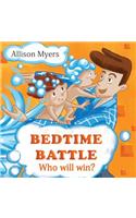 Bedtime Battle: Funny Children's book about two brothers, who don't like taking a Bath and prepare to bedtime. Picture Books, Preschool Books, Books Ages 3-6, Baby 