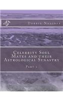 Celebrity Soul Mates and their Astrological Synastry