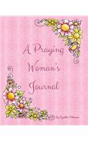 A Praying Woman's Journal