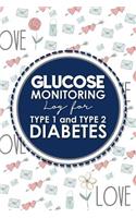 Glucose Monitoring Log for Type 1 and Type 2 Diabetes: Blood Glucose Diary, Blood Sugar Notebook, Diabetic Glucose Log Sheet, Cute Wedding Cover(90 Glucose Monitoring Logs for Type 1 and Type 2 Diabetes)