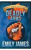 Deadly Arms